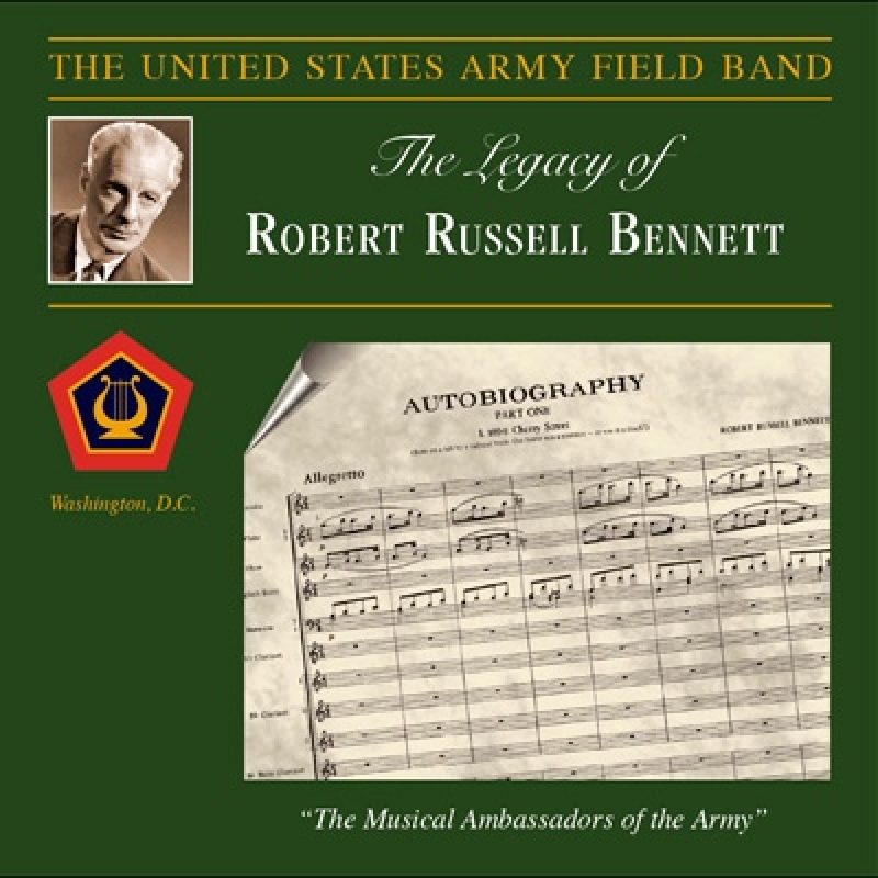 The Legacy of Robert Russell Bennett